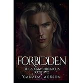 Forbidden: The Adrsta Chronicles - Book Two