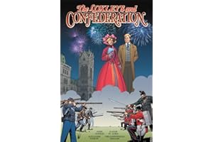 The Loxleys and Confederation