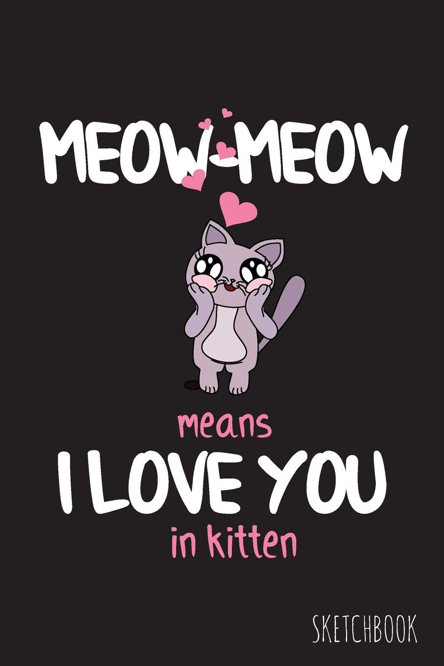 meow means i love you
