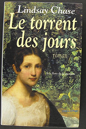 Le  torrent des jours
