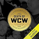 The Death of WCW by R.D. Reynolds, Bryan Alvarez