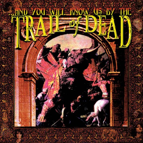 …And You Will Know Us by the Trail of Dead - ...and You Will Know Us By The Trail Of Dead (Lp) - Zortam Music
