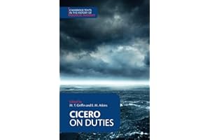 Cicero: On Duties (Cambridge Texts in the History of Political Thought)
