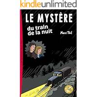 Le Mystère du train de la nuit (French Edition) book cover Le Mystère du train de la nuit (French Edition) book cover