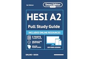 HESI A2 Full Study Guide 3rd Edition: Complete Subject Review, 3 Full Practice Tests, 900 Realistic Questions, Online Flashcards, 100 video lessons