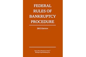 Federal Rules of Bankruptcy Procedure; 2015 Edition: Quick Desk Reference Series
