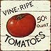 Barnyard Designs 'Vine Ripe Tomatoes' Retro Vintage Metal Tin Bar Sign, Decorative Wall Art Signage, Primitive Farmhouse Country Kitchen Home Décor, 11
