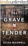 The Grave Tender