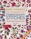 Mary Thomass Dictionary of Embroidery Stitches by 