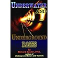Underwater & Underground Bases: Surprising Facts the Government Does Not Want You to Know