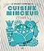 Le grand livre de la cuisine minceur by
