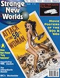 Strange New Worlds #12 Movie Posters of the '50s & '60s (Strange New Worlds Science Fiction Collectors Magazine)