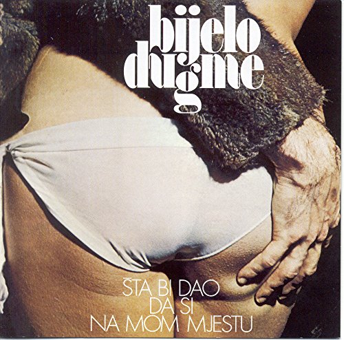 Bijelo Dugme - Bekrija si cijelo selo vice, e pa jesam, sta se koga tice Lyrics - Zortam Music