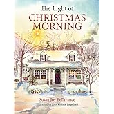 The Light of Christmas Morning