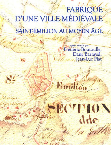 Fabrique d'une ville médiévale