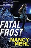 Fatal Frost (Defenders of Justice)
