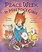 Peace Week in Miss Fox's Class