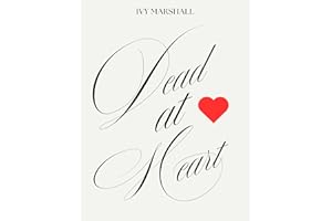 Dead at Heart: Exposed Secrete Identity (Book 3) (Hearts in Ruins)