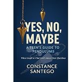 Yes, No, Maybe: A Teen&rsquo;s Guide to Pendulums