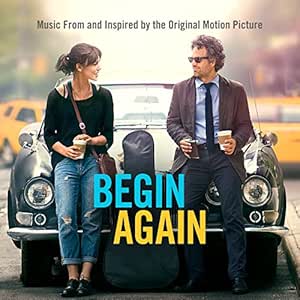Begin Again O S T Begin Again Original Soundtrack Amazon Com Music