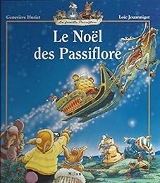 Le  Noël des Passiflore