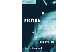 The Fiction of Bioethics