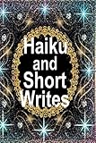 Haiku and Short Writes by Ligia Wahya Isdzanii, Annie Marie Gap