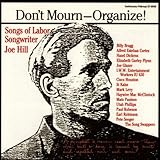 ORGANIZE:SONGS OF JOE HILL                         image