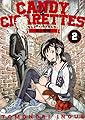 CANDY & CIGARETTES(2) (ヤンマガKCスペシャル)