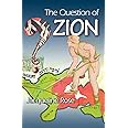 The Question of Zion
