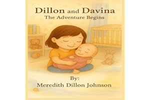 Dillon and Davina: The Adventure Begins