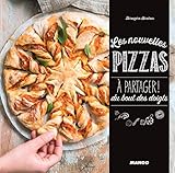 Les nouvelles pizzas à partager ! (Hors collection Art de vivre) (French Edition) by