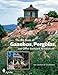 The Big Book of Gazebos, Pergolas, and Other Backyard Architecture by 