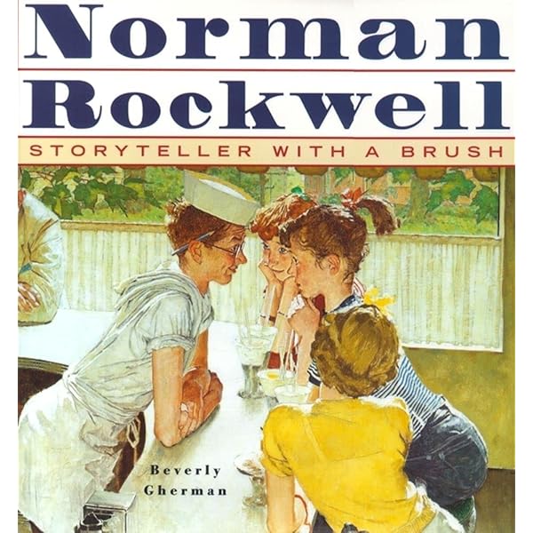 American Chronicles: The Art of Norman Rockwell: Rockwell, Norman