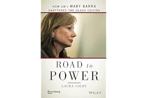 Road to Power: How GM's Mary Barra Shattered the Glass Ceiling (Bloomberg)