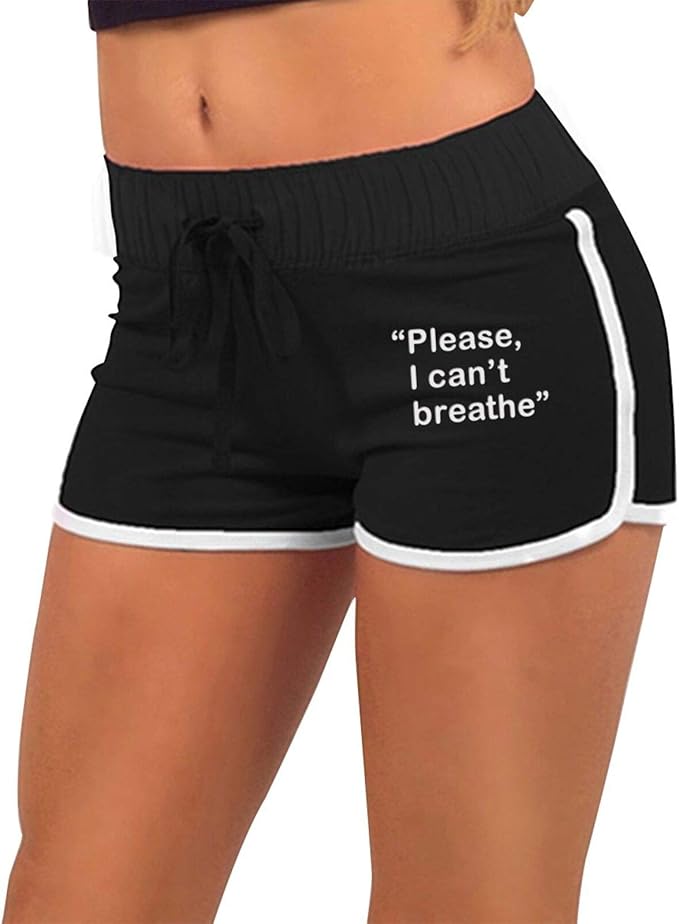 I Can't Breathe Womens Summer Low Waist Hot Pants Running