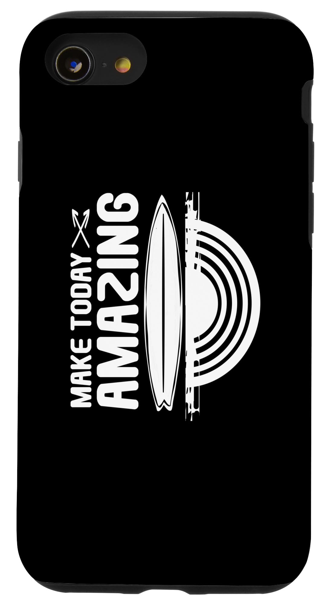 iPhone SE (2020) / 7 / 8 Make Today Amazing - Surfer Inspirational Case