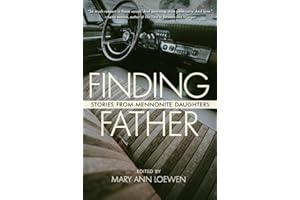 Finding Father: Stories from Mennonite Daughters