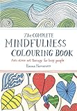 Image de The Complete Mindfulness Colouring Book