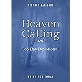 Heaven Calling: 365 Day Devotional