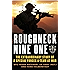 Roughneck Nine-One: The Extraordinary Story of a Special Forces A-team at War