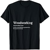 Gas - Woodworking Definition T-Shirt