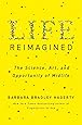 Life Reimagined: The Science, Art, and Opportunity of Midlife