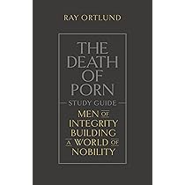 The Death of Porn Study Guide: Ortlund, Ray: 9781433590603: Amazon ...