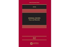 Federal Courts: Cases and Materials (Aspen Casebook)