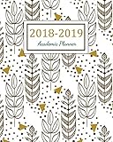 2018 - 2019 Academic Planner: 2018 - 2019 Two Year