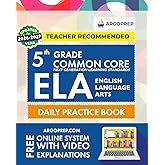 5th Grade Common Core ELA (English Language Arts): Daily Practice Workbook | 300+ Practice Questions and Video Explanations | Common Core State ... Standards Aligned (NGSS) ELA Workbooks)