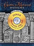 Gothic & Medieval Designs CD-ROM and Book (Dover Electronic Clip Art) by Karl Mohrmann, I. F. Eichwede