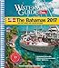 Waterway Guide the Bahamas 2017: And the Turks and Caicos Islands by 