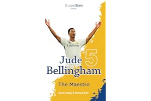 Jude Bellingham the Maestro (Soccer Stars Series)